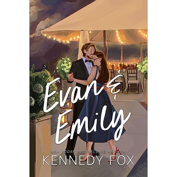 Evan & Emily (Bishop Family Origin, #2) / Bishop Family Origin, Kennedy Fox