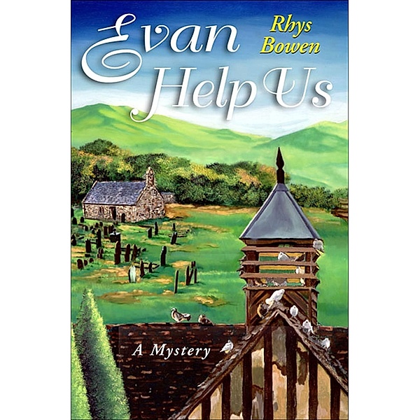 Evan Help Us / Constable Evans Mysteries Bd.2, Rhys Bowen