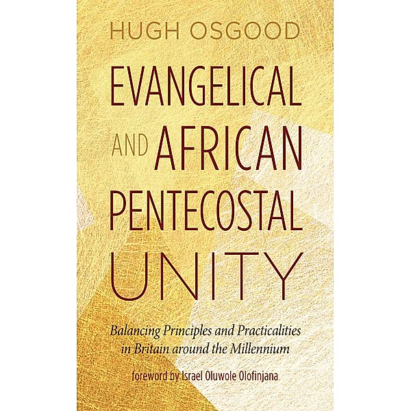 Evangelical and African Pentecostal Unity, Hugh Osgood