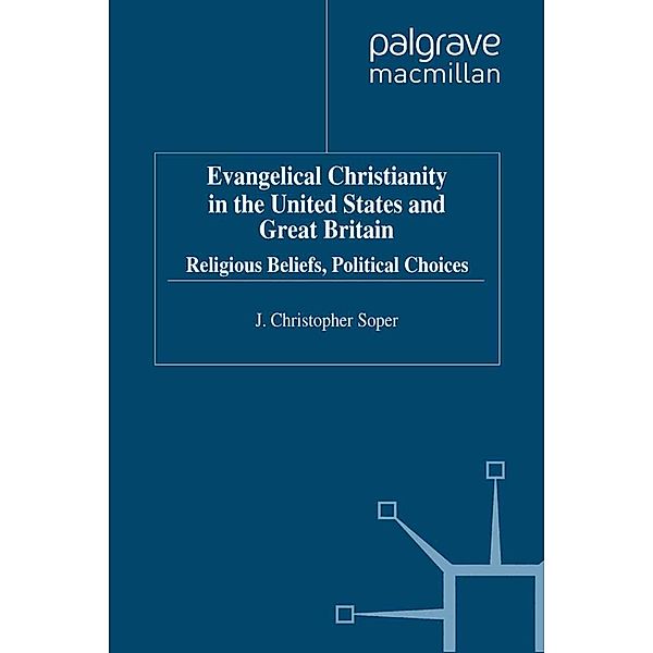 Evangelical Christianity in the United States and Great Britain, J. Soper