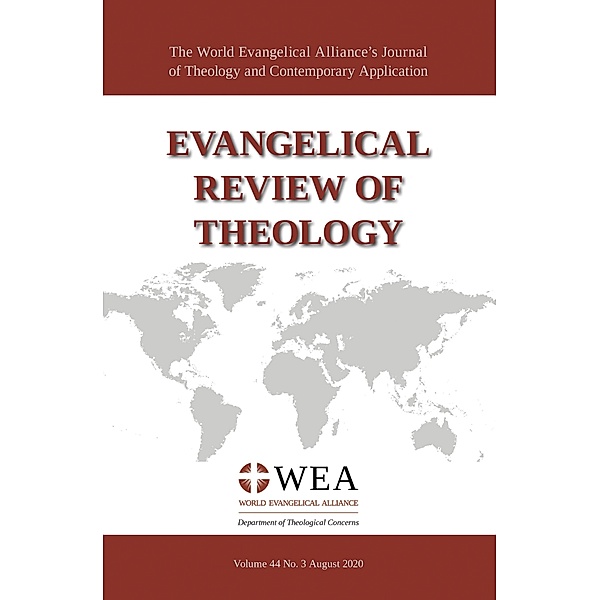 Evangelical Review of Theology, Volume 44, Number 3, August 2020 / Evangelical Review of Theology Bd.44.3