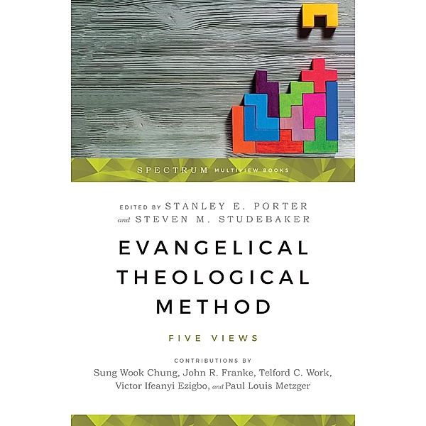 Evangelical Theological Method, Stanley E. Porter