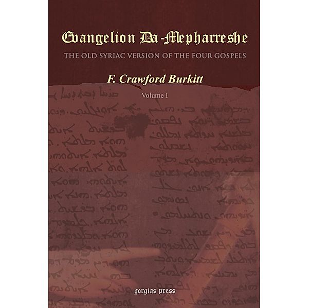 Evangelion Da-Mepharreshe, F. Crawford Burkitt