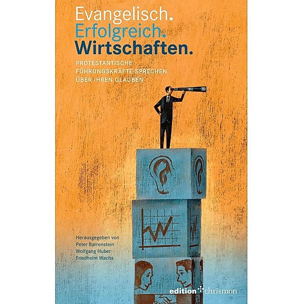 Evangelisch. Erfolgreich. Wirtschaften