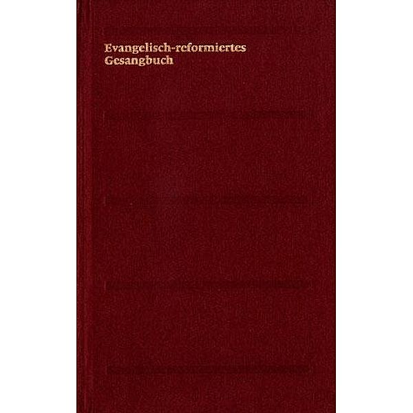 Evangelisch-reformiertes Gesangbuch