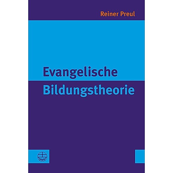 Evangelische Bildungstheorie, Reiner Preul