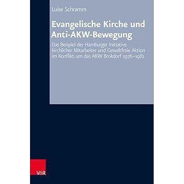 Evangelische Kirche und Anti-AKW-Bewegung, Luise Schramm