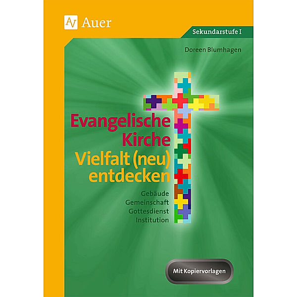 Evangelische Kirche - Vielfalt (neu) entdecken, Doreen Blumhagen