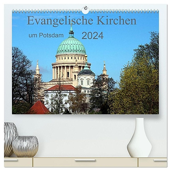 Evangelische Kirchen um Potsdam 2024 (hochwertiger Premium Wandkalender 2024 DIN A2 quer), Kunstdruck in Hochglanz, Bernd Witkowski