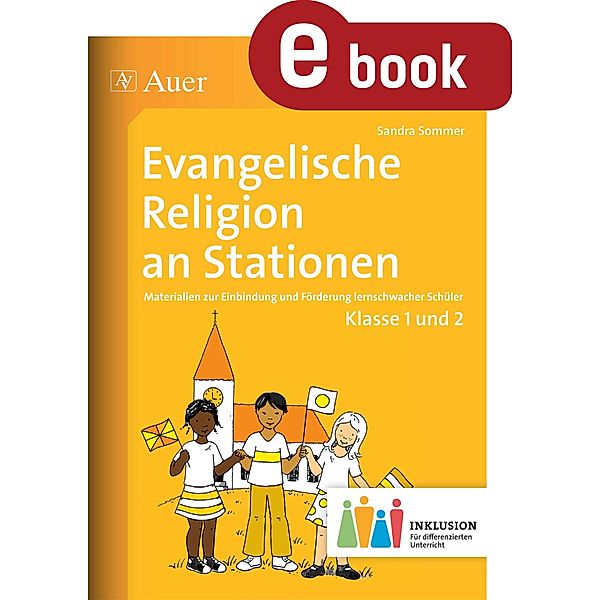 Evangelische Religion an Stationen 1-2 Inklusion, Sandra Sommer