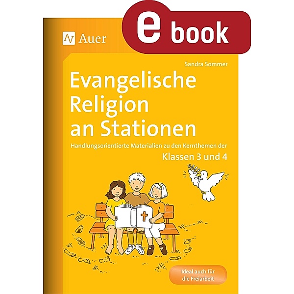 Evangelische Religion an Stationen / Stationentraining GS, Sandra Kraus