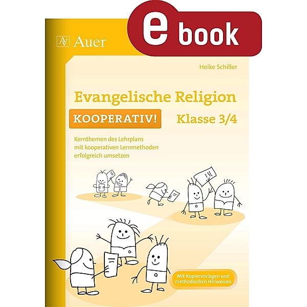 Evangelische Religion kooperativ Klasse 3-4, Heike Schiller