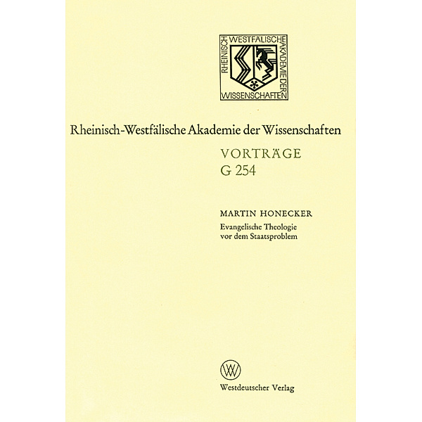 Evangelische Theologie vor dem Staatsproblem, Martin Honecker