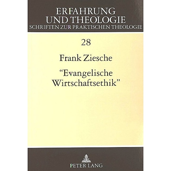 Evangelische Wirtschaftsethik, Frank Ziesche