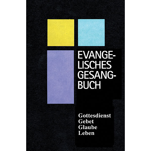 Evangelisches Gesangbuch für Bayern und Thüringen, für Kirchengemeinden, Crylux