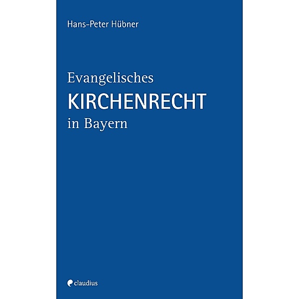 Evangelisches Kirchenrecht in Bayern, Hans-Peter Hübner