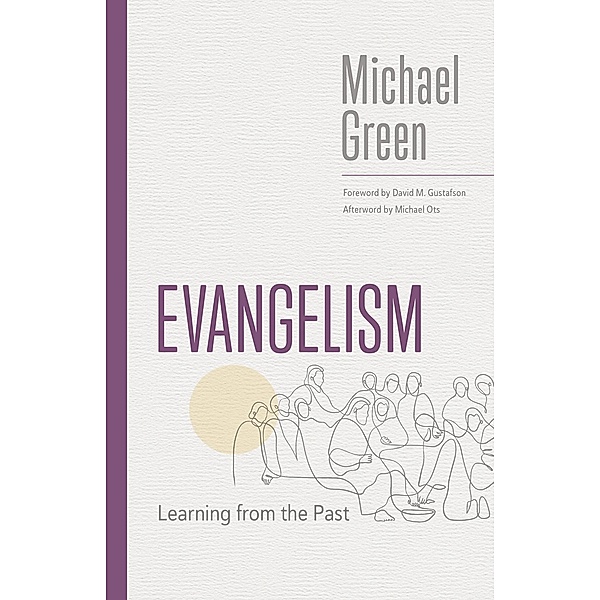 Evangelism, Michael Green