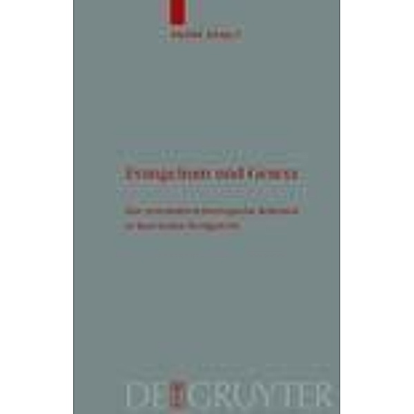 Evangelium und Gesetz / Theologische Bibliothek Töpelmann Bd.145, André Demut