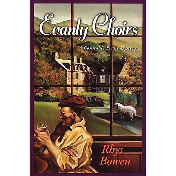 Evanly Choirs / Constable Evans Mysteries Bd.3, Rhys Bowen