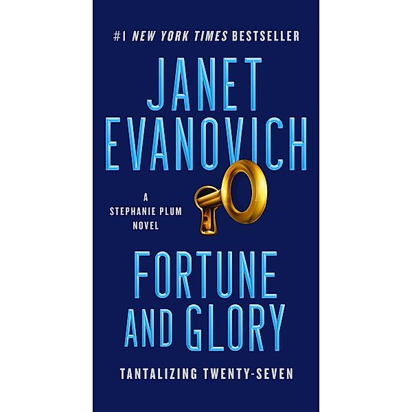 Evanovich, J: Fortune and Glory, Janet Evanovich