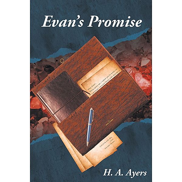 Evan's Promise, H. A. Ayers