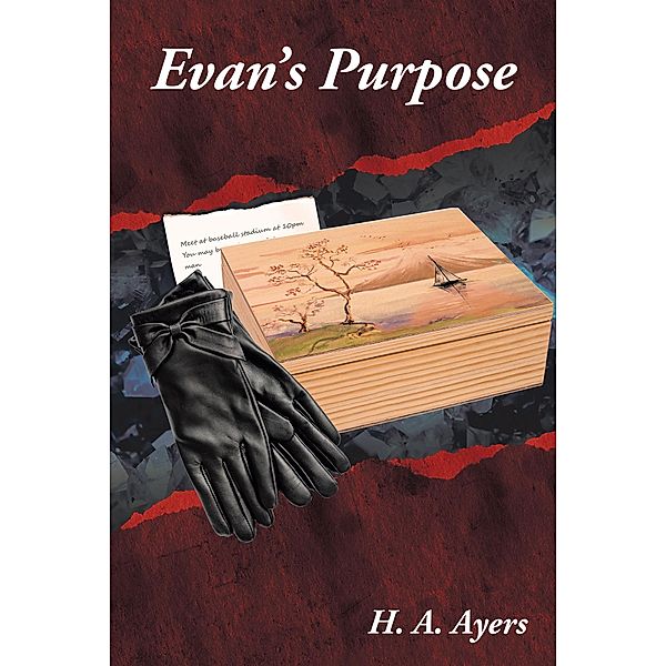 Evan's Purpose, H. A. Ayers