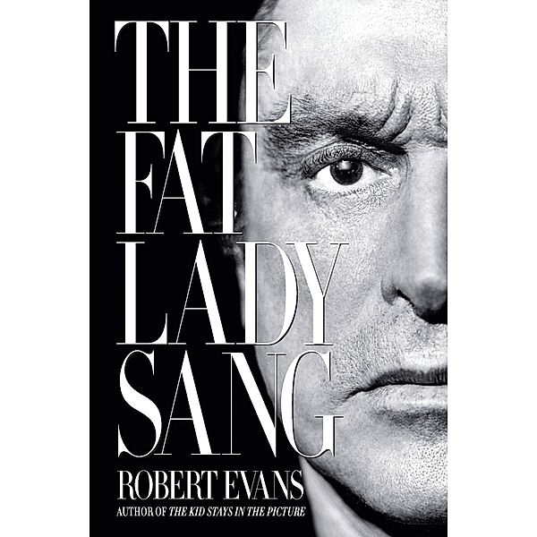 Evans, R: Fat Lady Sang, Robert Evans