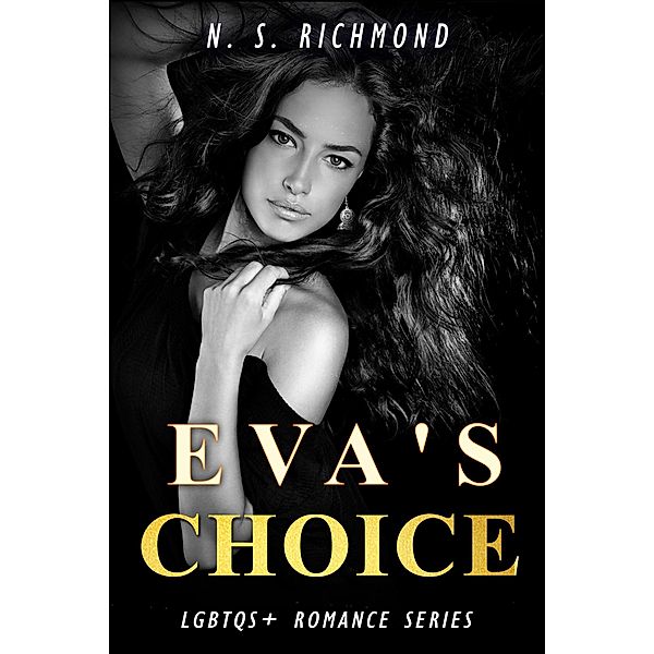 Eva's Choice (Brad Series, #2) / Brad Series, N. S Richmond