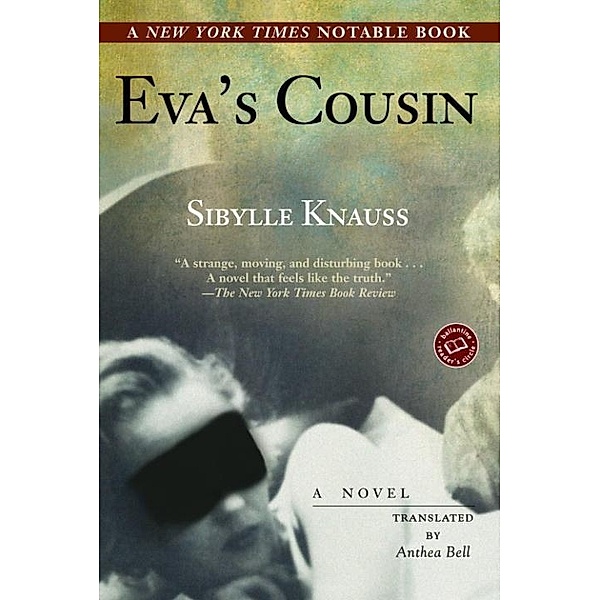Eva's Cousin, Sibylle Knauss