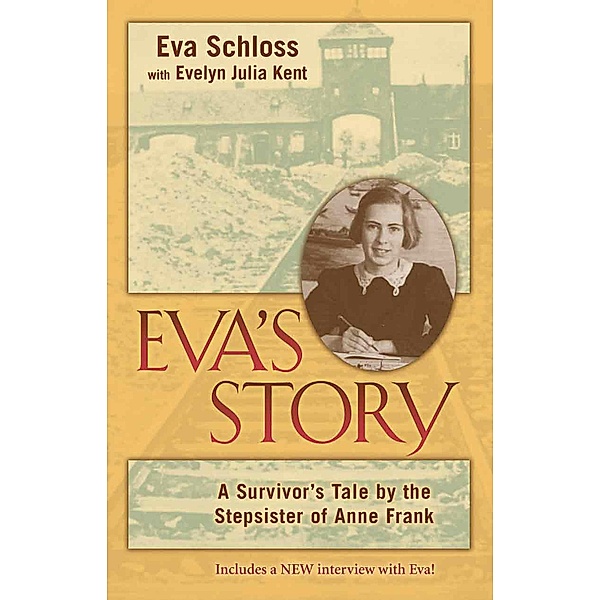 Eva's Story, Eva Schloss