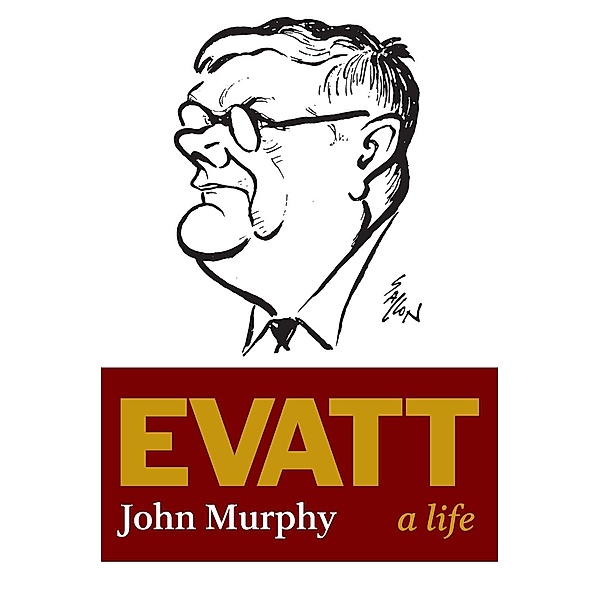 Evatt, John Murphy