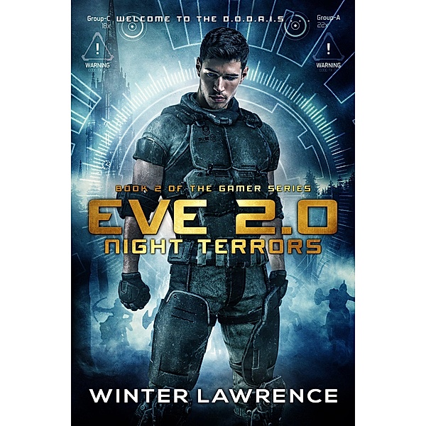 Eve 2.0: Night Terrors (Gamer, #2) / Gamer, Winter Lawrence