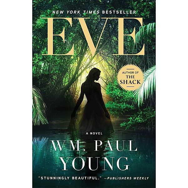 Eve, WM. Paul Young