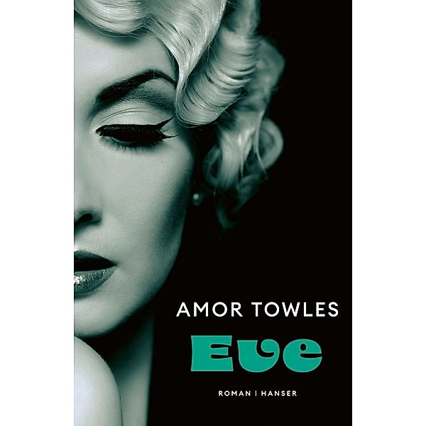 Eve, Amor Towles