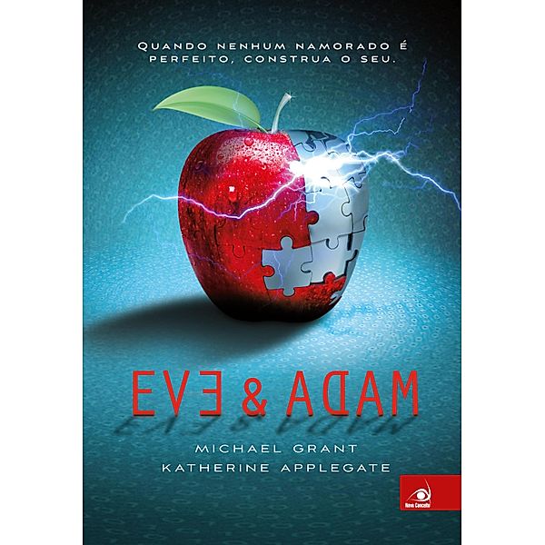 Eve & Adam, Michael Grant, Katherine Applegate