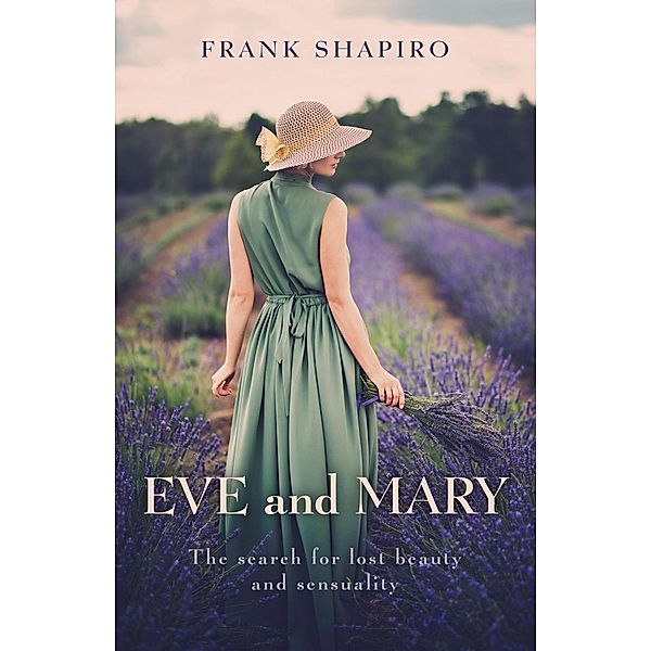 Eve and Mary / Axis Mundi Books, Frank Shapiro