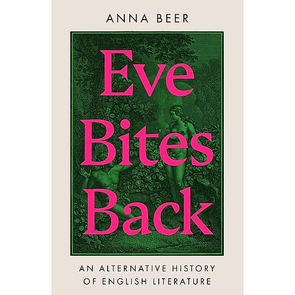 Eve Bites Back, Anna Beer