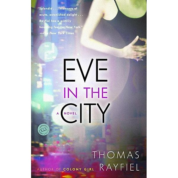 Eve in the City, Thomas Rayfiel