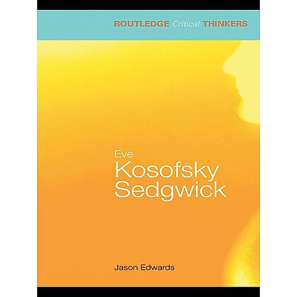 Eve Kosofsky Sedgwick, Jason Edwards