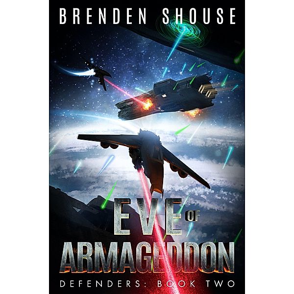 Eve of Armageddon (Defenders, #2) / Defenders, Brenden Shouse