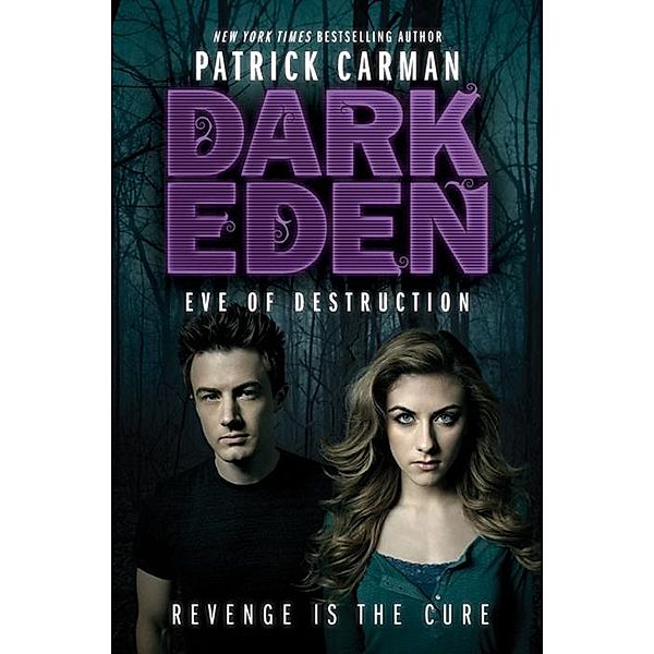 Eve of Destruction / Dark Eden Bd.2, Patrick Carman