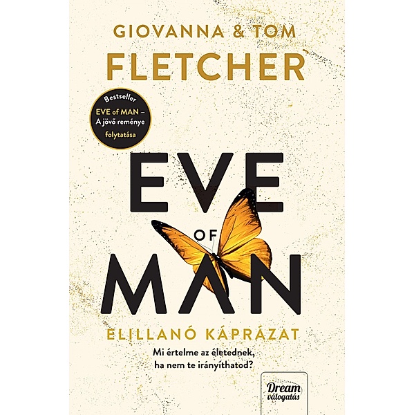 Eve of Man - Az elillanó káprázat, Giovanna Fletcher, Tom Fletcher