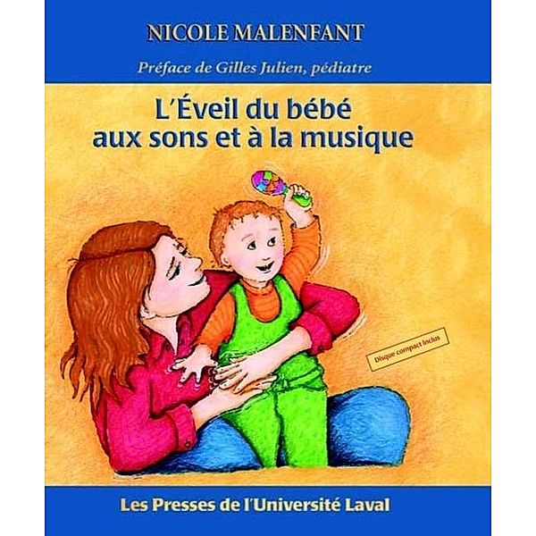 Eveil du bebe aux sons et a la musique L', Nicole Malenfant