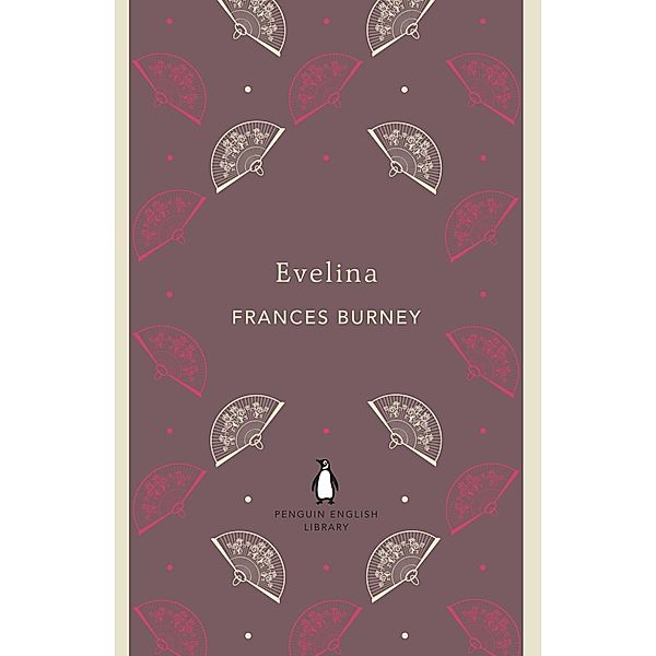 Evelina / The Penguin English Library, Frances Burney