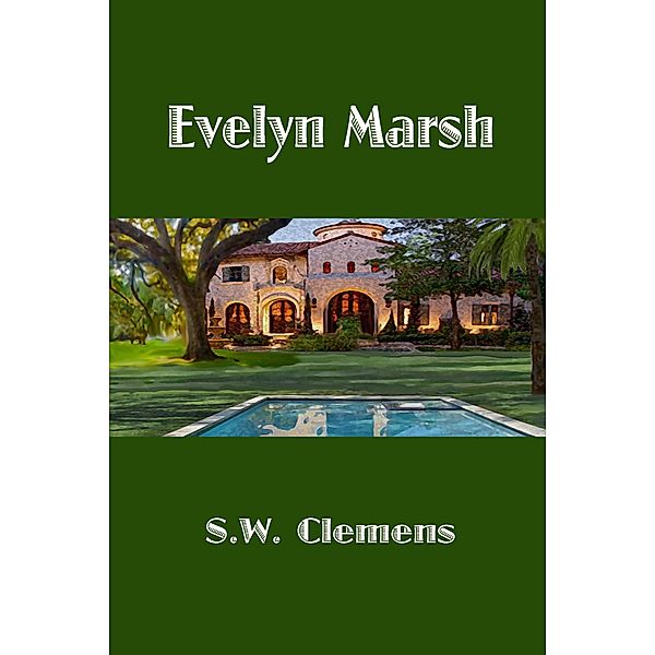 Evelyn Marsh, S. W. Clemens