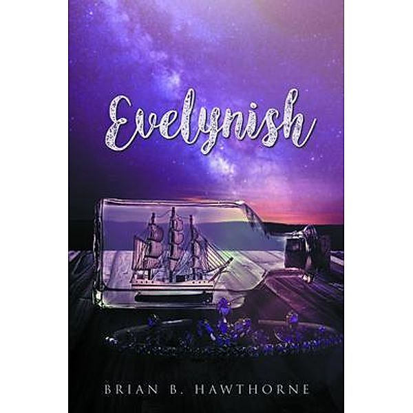 Evelynish / LitPrime Solutions, Brian Hawthorne
