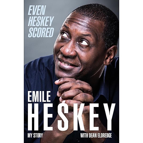 Even Heskey Scored, Emile Heskey