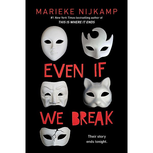 Even If We Break, Marieke Nijkamp