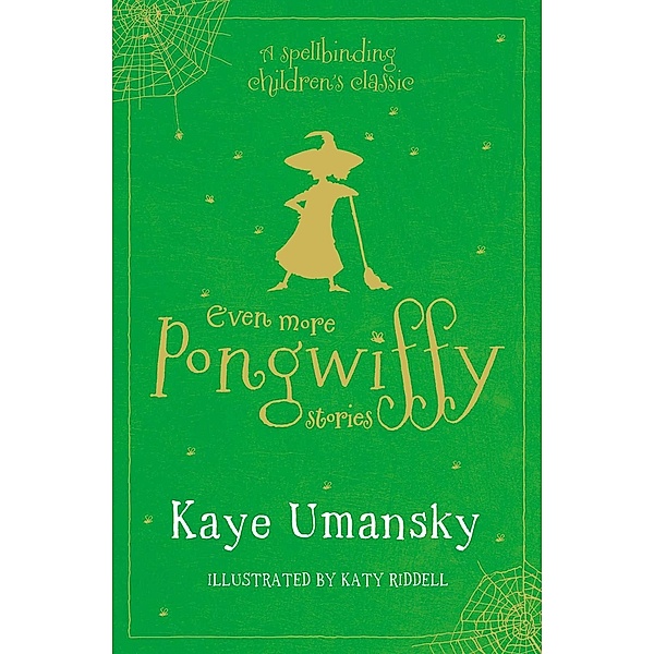 Even More Pongwiffy Stories, Kaye Umansky