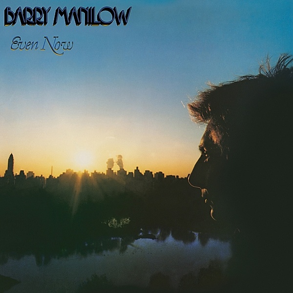 Even Now (Vinyl), Barry Manilow